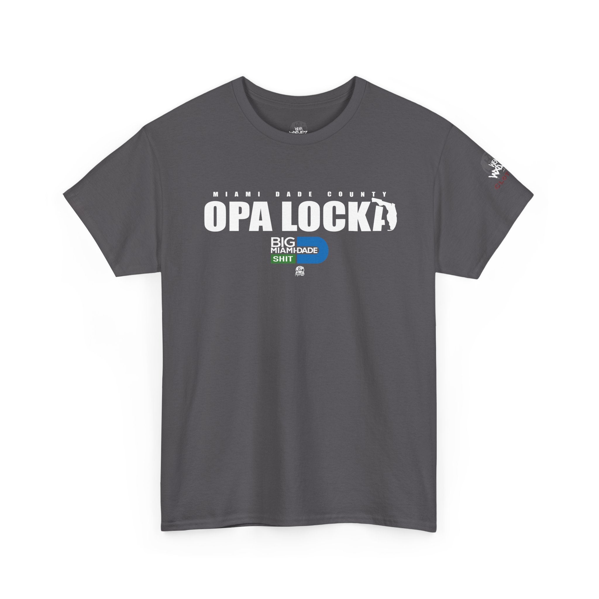 “OPA LOCKA” Big Miami Dade  tee