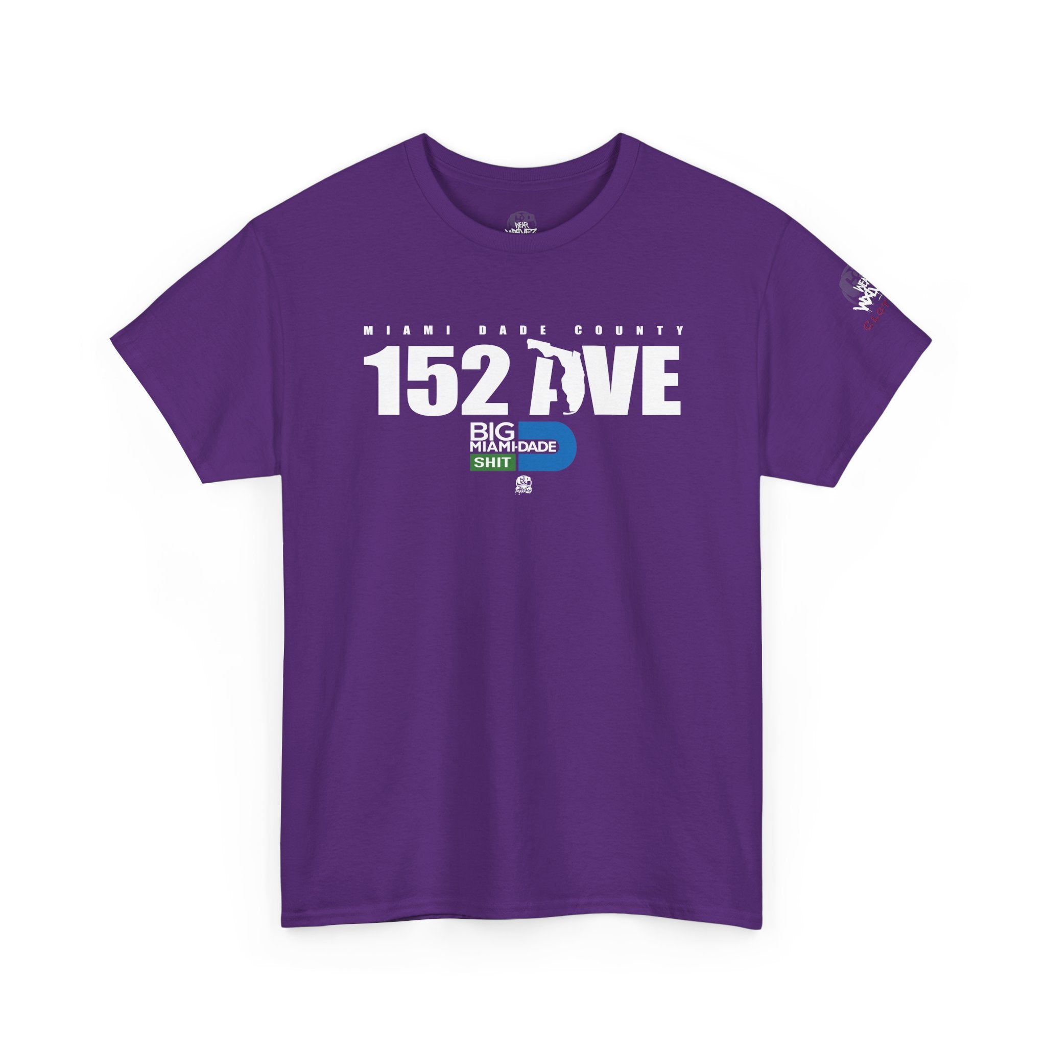 “152 AVE” Big Miami Dade  tee