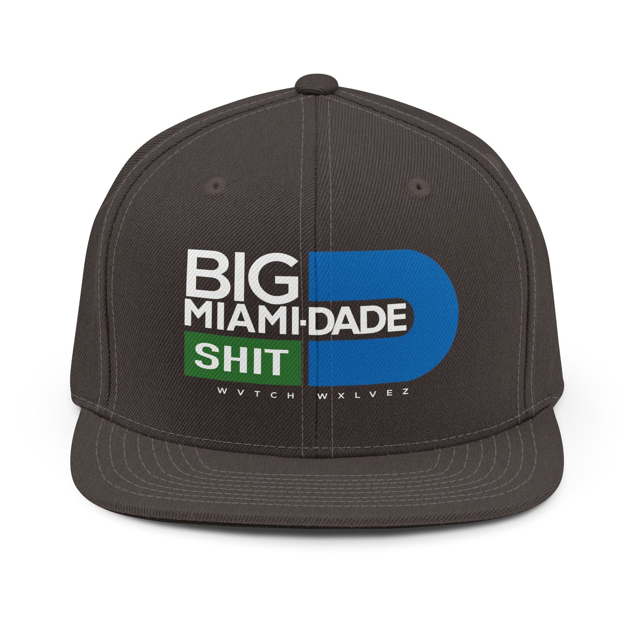 Big Miami Dade shit SnapBack Hat