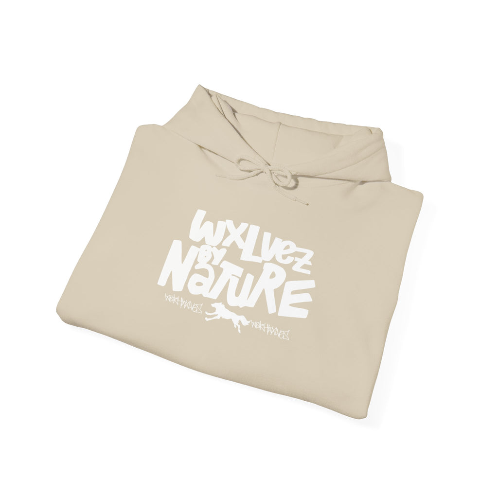 WXLVEZ BY NATURE HOODIE