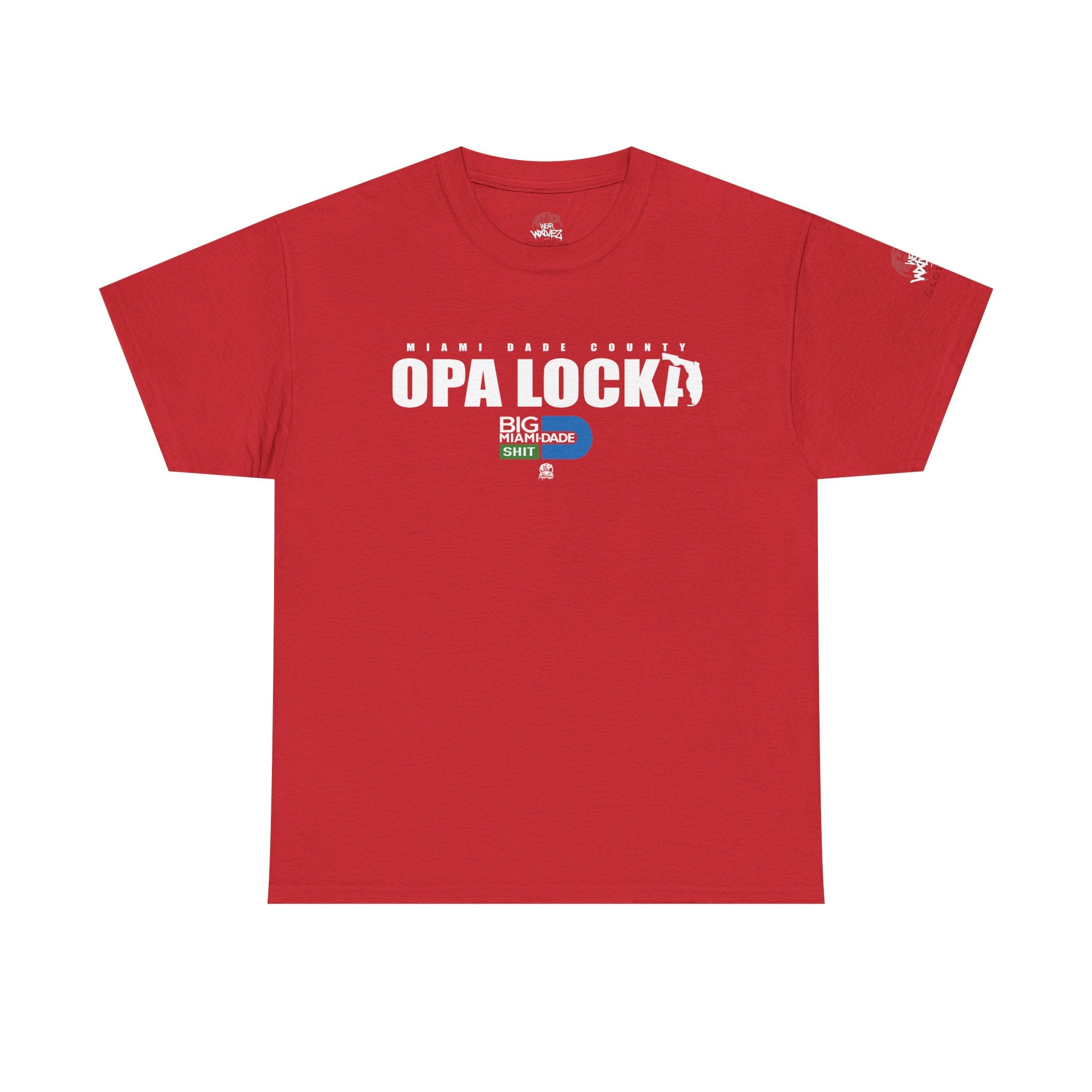 “OPA LOCKA” Big Miami Dade  tee